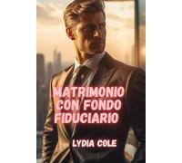 Matrimonio con Fondo Fiduciario: Una storia d’amore