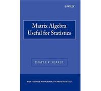 Matrix Algebra Useful for Statistics by Shayle R. Cornell University Searle Paperback Book Searle, Shayle R. (Auteur)