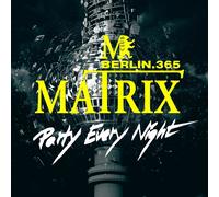 MATRIX CLUB BERLIN-PARTY EVERY NIGHT 2 CD NEUF