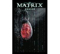 Matrix Comics - Édition du 20e anniversaire