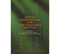 Matrix Computations and Semiseparable Matrices: Eigenvalue and Singular Value Methods (2)