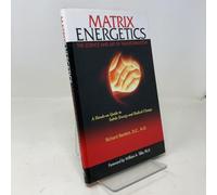 Matrix Energetics: The Science and Art of Transformation