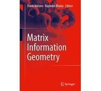 Matrix Information Geometry