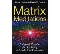 Matrix Meditations Kooch N. Daniels, Victor Daniels (Auteur)