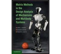 Matrix Methods In The Design Analysis Of Mechanisms And Multibody Systems