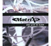 Matrix - The War is Over [Import]