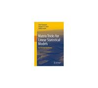 Matrix Tricks For Linear Statistical Models