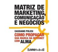 Matriz De Marketing 2.0 > Texto Integral