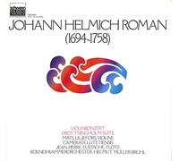 Mats Lijefors, Jean pierre Eustache - Johann Helmich Roman: Violinkonzert; Konzert in d-moll für Violine und Streicher; Drottningholm Suite für Traversflöte und Streicher - VMS 2031 - Vinyl LP