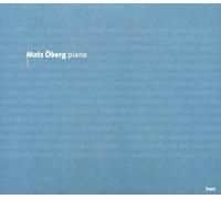 Mats Öberg : Improvisational Two