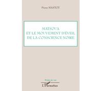 Matsoua et le mouvement d'éveil de la conscience noire