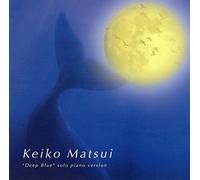 Matsui, Keiko - Deep Blue Solo Piano Version