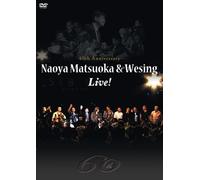 Matsuoka Naoya & Wesing Live-O [Import allemand]