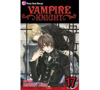 Matsuri Hino – Vampire Knight – Vol. 17 – Poche