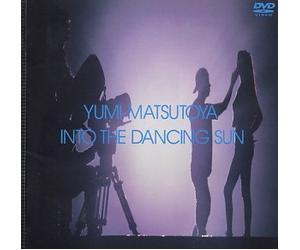 Matsutoya, Yumi-Into The Dancing Sun [Edizione: Giappone] [Import]