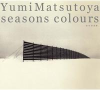 Matsutoya, Yumi - Seasons Colours Akifuyu Senkyokushu