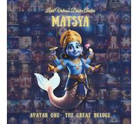 MATSYA AVATAR: First Avatar - The Great Deluge
