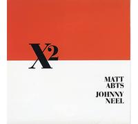 Matt Abts & Johnny Neel - X2