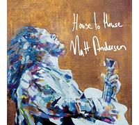 Matt Andersen – House To House – Vinyle LP (Neuf)