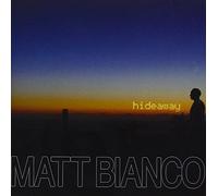 MATT BIANCO - Hideaway