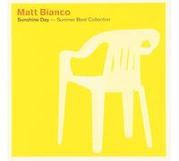 Matt Bianco - Sunshine Day Summer Best Collection [Import]