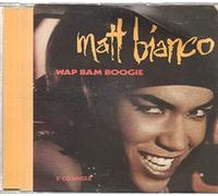 Matt Bianco - Wap Bam Boogie [CD Single]