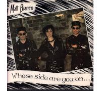 MATT BIANCO - WHOSE SIDE ARE YOU ON 12 INCH (12" SINGLE) UK WEA 1984