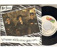 MATT BIANCO - WHOSE SIDE ARE YOU ON - 7 inch vinyl / 45