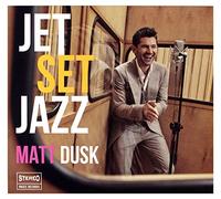 Matt Dusk - Matt Dusk: Jetsetjazz Special (digipack) [CD]