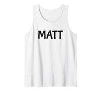 Matt First Name Matt Bachelor Party Wedding Débardeur