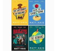 Matt Haig 4 Books Collection Set (The Last Family in England, How to Stop Time, The Radleys, The Humans)