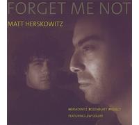 Matt Herskowitz - Forget Me Not [Import]