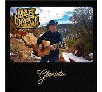 Matt Hillyer - Glorieta