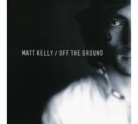 Matt Kelly - Off The Ground