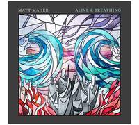 Matt Maher - Alive & Breathing [Cd]