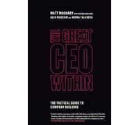 Matt Mochary The Great CEO Within (Poche)