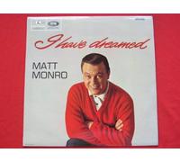 Matt Monro - Matt Monro I Have Dreamed LP Parlophone PCS3067 EX/EX 1965