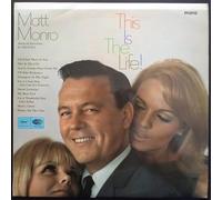 MATT MONRO - this is the life! LP