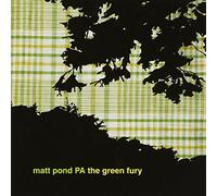 Matt Pond Pa - Green Fury [Import]