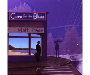 Matt Price Cure for the Blues (CD)