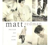 Matt Redman - Passion for Your Name [Import]