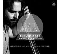 Matt Ridley - The Antidote: Live at the London Jazz Festival