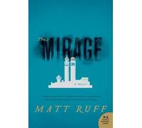 Matt Ruff The Mirage (Poche)