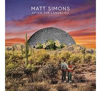 MATT SIMONS - AFTER THE LANDSLIDE - Vinyl Record 12 RECORD - 51 - F123z