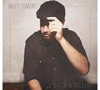 MATT SIMONS - CATCH & RELEASE CD ++++ NEUF