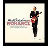 Matt Stansberry & the Romance - Let's Brighten It Up (EP) [Import]