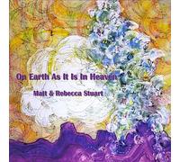 Matt Stuart - on Earth As It is in Heaven
