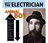 Matt the Electrician - Animal Boy