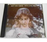 Matt Van Y Band - With Love and Fear (UK Import)