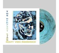 Matt Von Roderick - The Perfect Storm